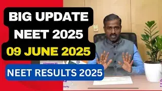 BIG UPDATE NEET 2025 | NEET RESULTS 2025