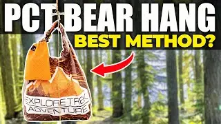 PCT Hang REVEALED! Protect the Bears & Your Food - Plus Alternatives Explained