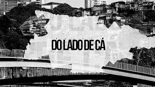 Do Lado de C&aacute; - NAGAST (PROD. OGWriter e Cuae Rabelo)