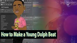 The Making of Young Dolph x Da Baby Type Beat By: Trap Monsters 