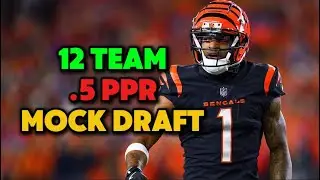 12-Team Fantasy Football Mock Draft 2025 | Half PPR | Full Breakdown + Sleeper Picks