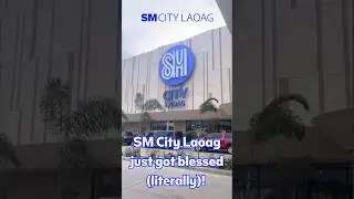 SM City Laoag just got blessed (literally)! 🙌💙