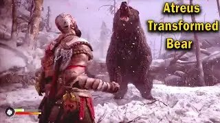 Atreus Transformed as a Bear | God of War Ragnar&ouml;k | Kratos Vs Bear Boss Fight