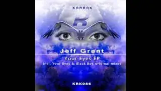 Jeff Grant - Your Eyes (Original mix) Karmak Records