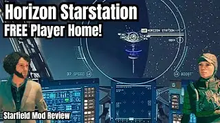 Starfield Mod Review: AWESOME + FREE Starstation Player Home! Horizon Beta #starfield #starfieldmods