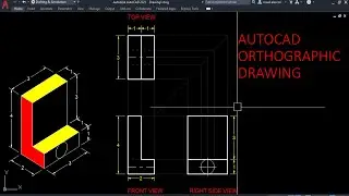 AutoCAD - ORTHOGRAPHIC DRAWING