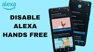 How To Disable Alexa Hands Free On Amazon Alexa App | Step By Step