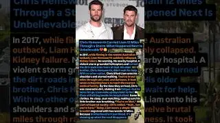 Chris Hemsworth Carried Liam 12 Miles Through a Storm-What Happened Next Is Unbelievable.