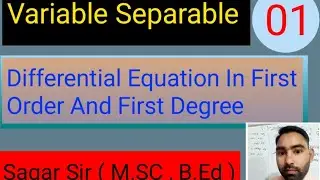 Differential equation in first order and first degree,  variable separable method