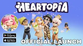 Heartopia (GLOBAL/EN) Gameplay Android IOS - Official Launch.