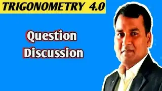 Trigonometry class 11 | Mathematics Origin | Rahul kr Verma |JEE|K C Sinha| NCERT|MCA Entrance