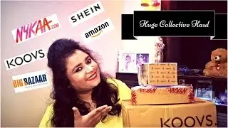 Huge Collective Haul 2018| Nykaa, SheIn, Amazon, Koovs, BigBazaar Haul| Makeup, Clothing, Shoes Haul