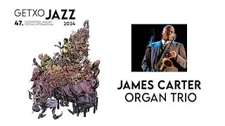 James Carter Organ Trio