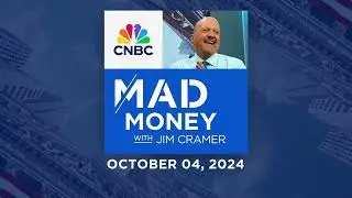 Mad Money - 10/04/24 | Audio Only