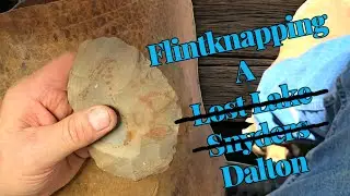 Flintknapping A Really Thin Dalton From Buffalo River Chert