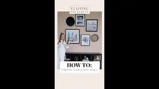How To Create A Gallery Wall