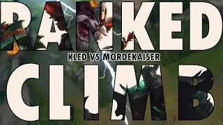 Top Kled vs Mordekaiser| Season 10 ranked climb #20 |Full Game Play