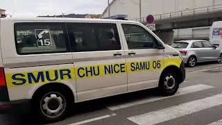 SMUR CHU Nice &ndash; SAMU 06 🚑 | Emergency Vehicle with Blue Lights