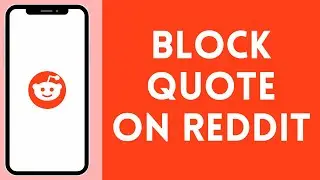 How to Use Block Quotes on Reddit (2024) | Reddit Tutorial