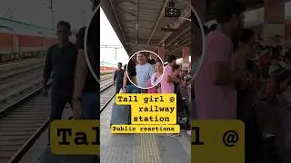 Tall Girl Public Reactions at Train Station