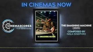 Cinemascores - The Smashing Machine (2025) Original Soundtrack Score