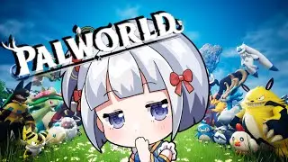 【PALWORLD】#111 わっちサーバーでパルワールド！