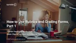 How to Use Rubrics and Grading Forms, Part 1