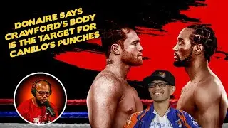 ☎️Canelo vs Crawford: $50M Gate  + Donaire&rsquo;s Body-Shot Strategy❗️