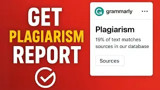 How to Get Your Plagiarism Report in Grammarly 2025 (Step-by-Step-Guide)