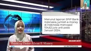 Thinking Twice About E-Money                              