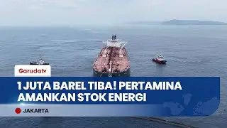 MOMEN BERSEJARAH! 1 Juta Barel Minyak Aljazair Tiba di Indonesia, Pertamina Guncang Pasar Global!