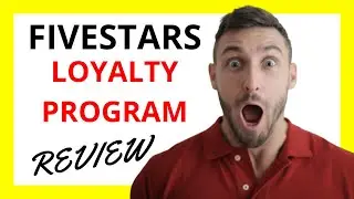 🔥 FiveStars Loyalty Program Review: Pros and Cons