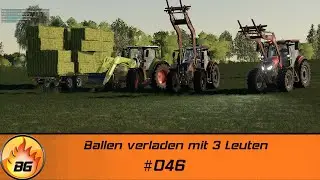 LS19 - Gemeinde Rade #046 | Ballen verladen mit 3 Leuten | FS19 | Let's Play [HD]