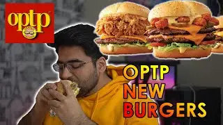 OPTP ke NEW DOUBLE STACK BEEF BURGERS!