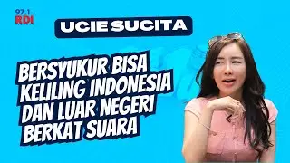 Ucie Sucita: Suara yang Membawaku Keliling Indonesia dan Dunia