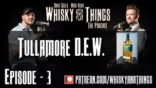 EP3 DEAN LEMON - Tullamore D.E.W. - Irish Whiskey