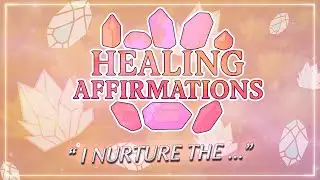 Healing Affirmations - Restoring yourself 🪷✨ Powerful words to help you Meditate and Manifest