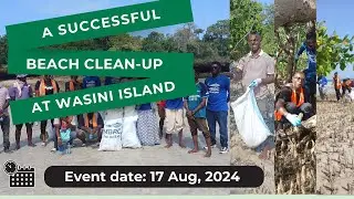 Uniting for Wasini: A Successful Beach Clean-Up