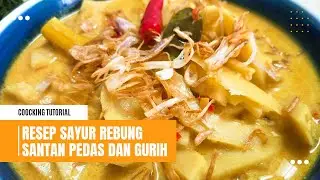 RESEP SAYUR REBUNG SANTAN PEDAS DAN GURIH