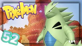 How to Train your Tyranitar! | Pixelmon: Pokecentral | Episode 52