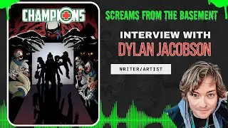 Champions: The Complete Series with Writer/Artist Dylan Jacobson
