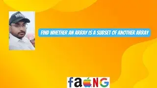 Find whether an array is a subset of another array | Java