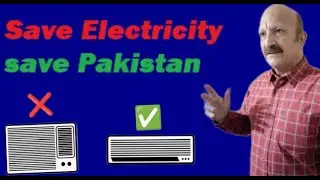 A HUMBLE SUGGESSION TO GOVT OF PAKISTAN TO SAVE ELECTRICITY