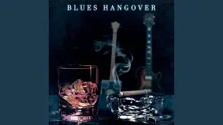 Slow Blues and Whiskey