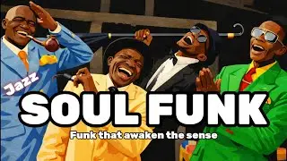 Funk Meets Soul Jazz 🔥 Deep Groove You Can’t Ignore