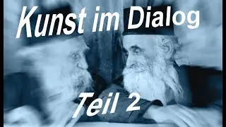 Kunst im Dialog - Ukraine Ikonen - Teil 2 (von 2)