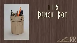 Pencil Pot Woodturning - 115