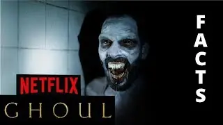 Ghoul : 6 Amazing facts about Ghoul | Netflix