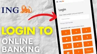 Как войти в свой онлайн-банкинг ING Bank &mdash; полное руководство