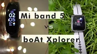 Mi band boAt Xplorer smart watch comparison. Smart band VS smart watch